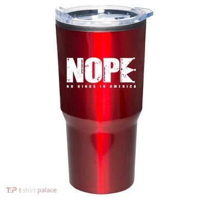 Nope No Kings In America Tumbler