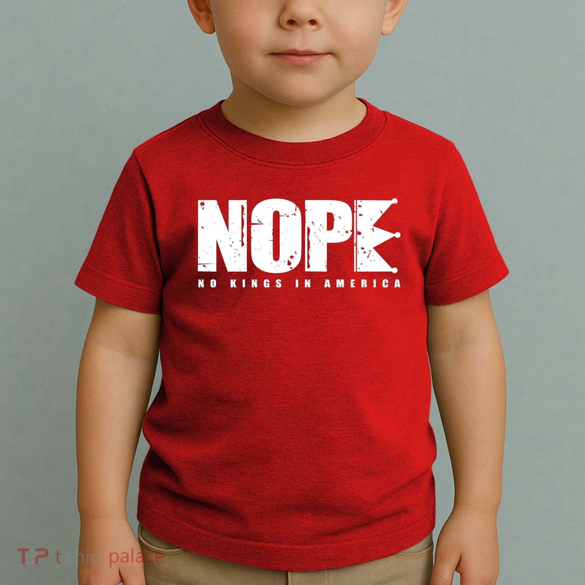 Nope No Kings In America Toddler T-Shirt