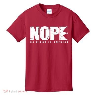 Nope No Kings In America Kids T-Shirt