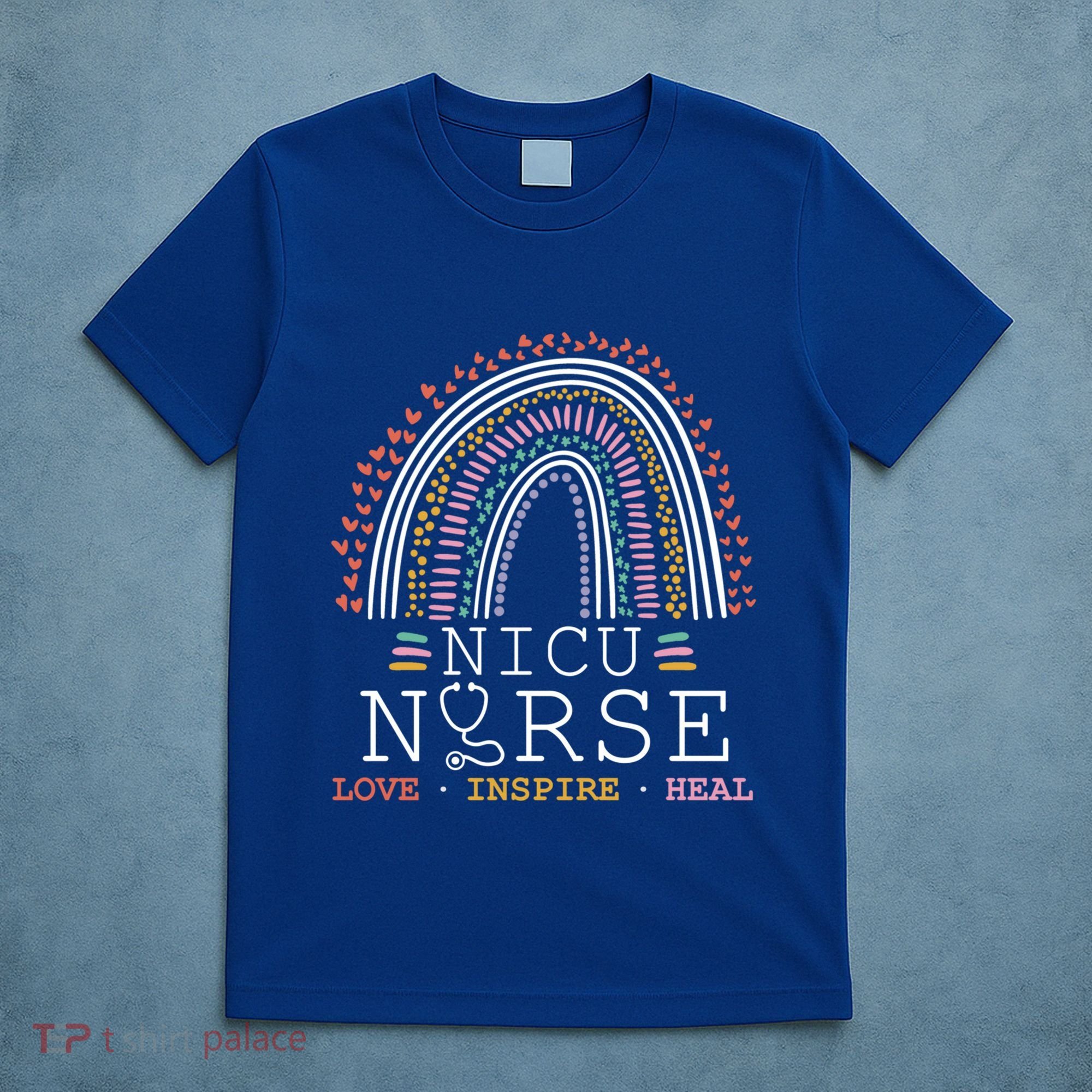 Nicu Nurse Love Inspire Heal Medicine Healthcare Gift T-Shirt