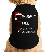 Naughty Nice List Was Left Unsupervised Christmas Doggie Tank thumb 0