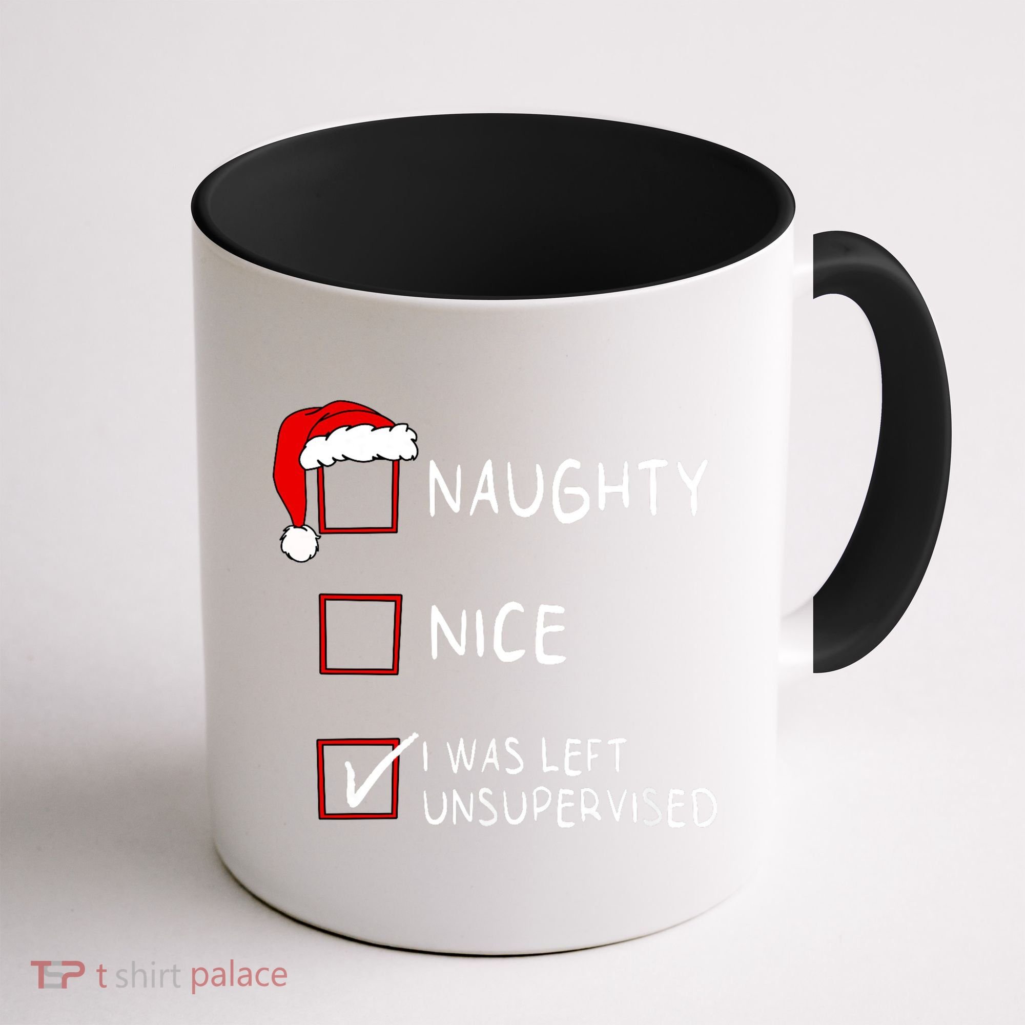 Naughty Nice List Was Left Unsupervised Christmas Coffee Mug