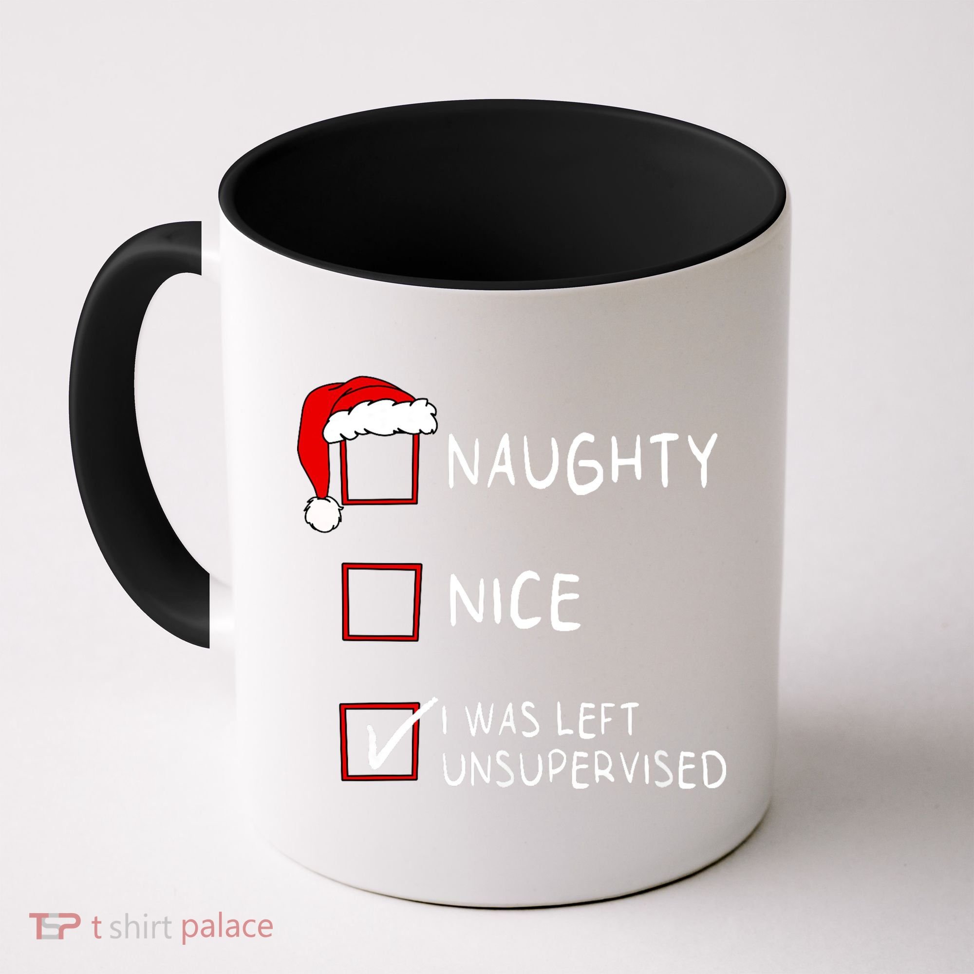 Naughty Nice List Was Left Unsupervised Christmas Coffee Mug