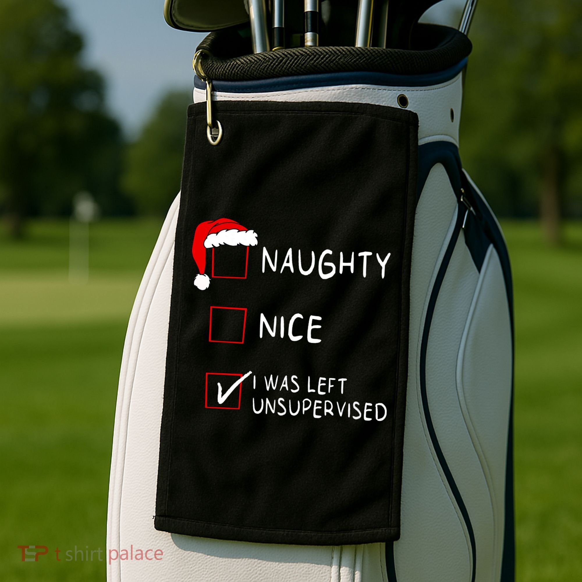 Naughty Nice List Was Left Unsupervised Christmas Golf Towel