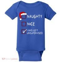 Naughty Nice List Was Left Unsupervised Christmas Baby Bodysuit thumb 0