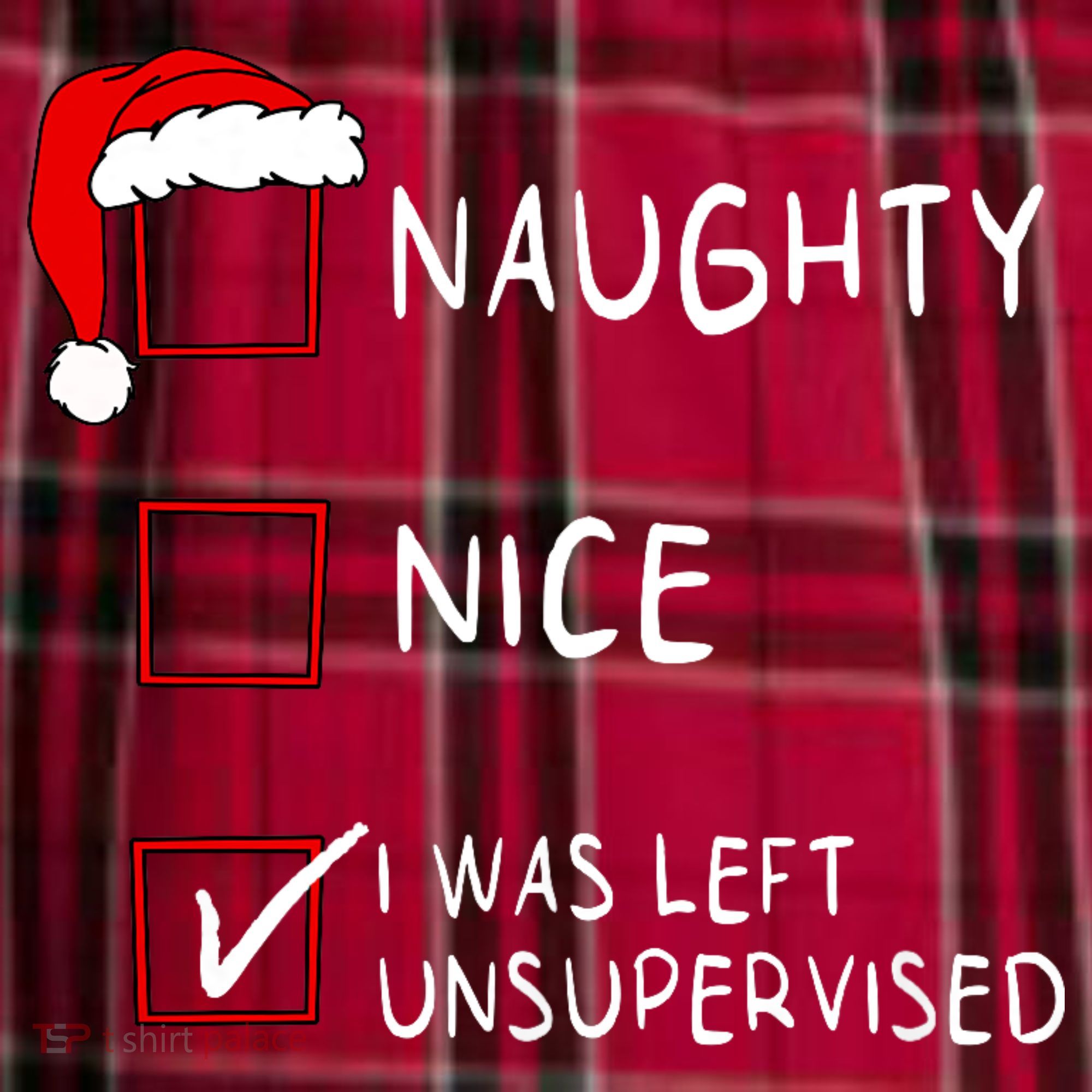 Naughty Nice List Was Left Unsupervised Christmas Women's Flannel Plaid Pajama Pants