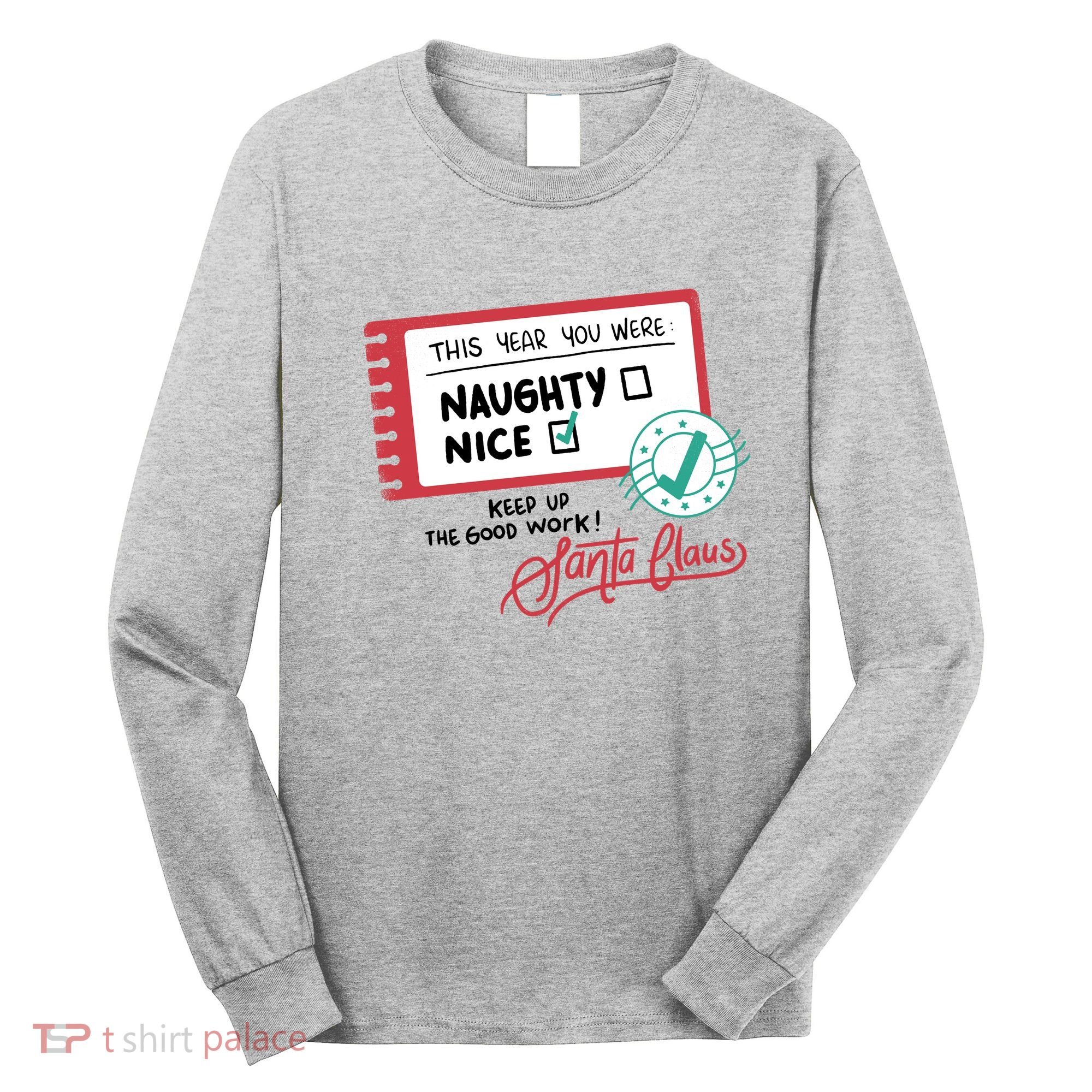 Naughty Nice List Santa Long Sleeve Shirt