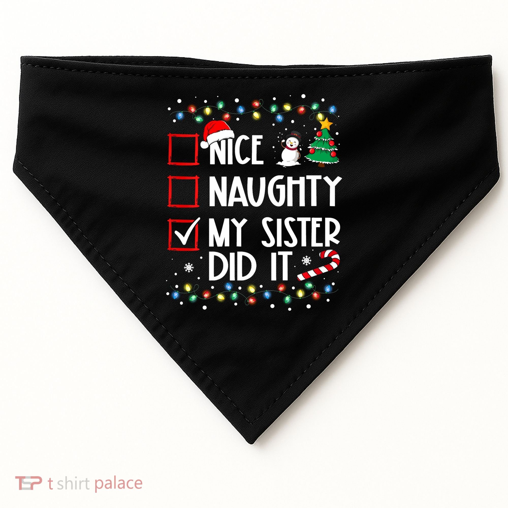 Nice Naughty My Sister Did It Xmas Family USA-Made Doggie Bandana