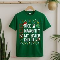 Nice Naughty My Sister Did It Xmas Family T-Shirt thumb 2