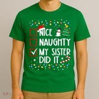 Nice Naughty My Sister Did It Xmas Family T-Shirt thumb 3