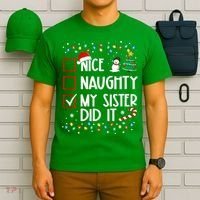Nice Naughty My Sister Did It Xmas Family T-Shirt thumb 6