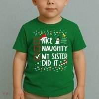 Nice Naughty My Sister Did It Xmas Family Toddler T-Shirt thumb 2