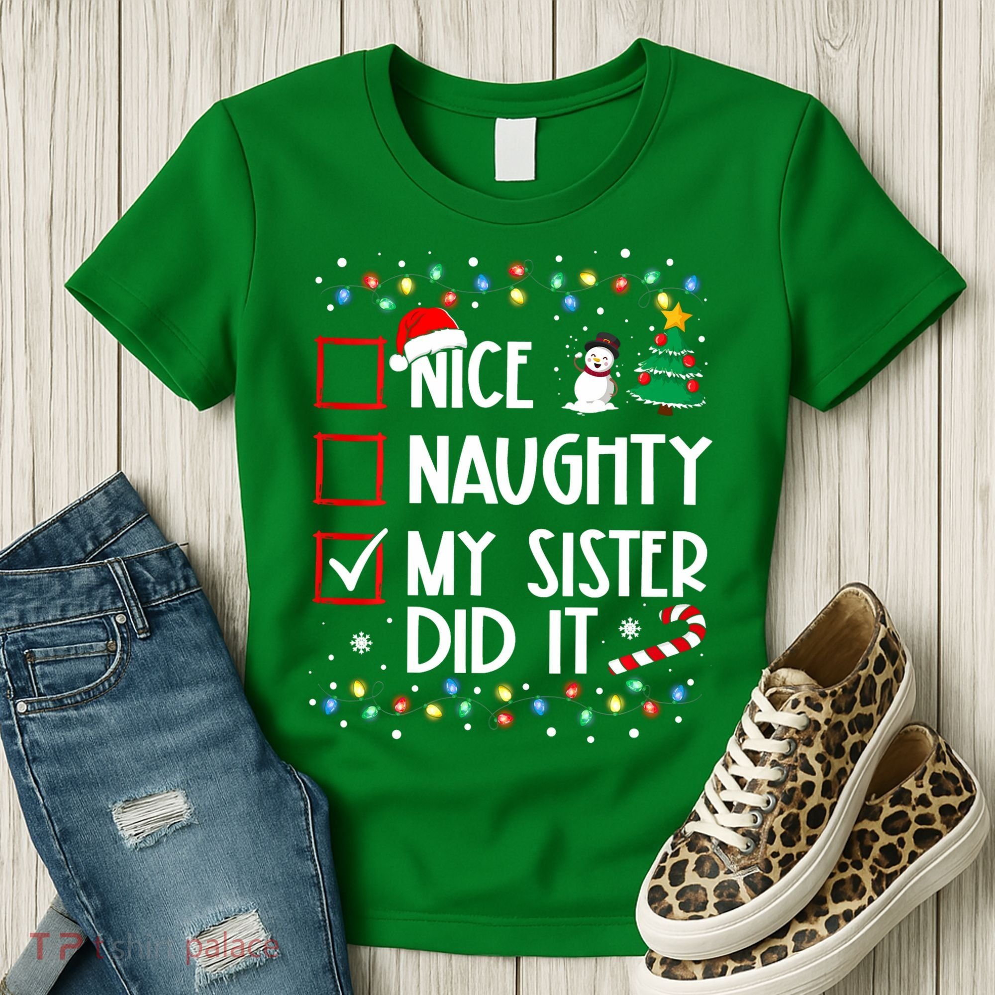 Nice Naughty My Sister Did It Xmas Family Women's T-Shirt