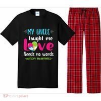 Niece Nephew My Uncle Taught Me Love Needs No Words Autism Pajama Set thumb 0