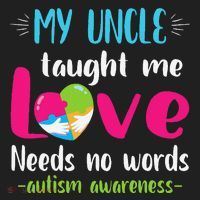 Niece Nephew My Uncle Taught Me Love Needs No Words Autism Tumbler thumb 3