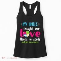 Niece Nephew My Uncle Taught Me Love Needs No Words Autism Women's Tank Top thumb 0