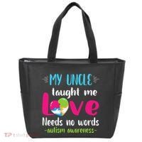 Niece Nephew My Uncle Taught Me Love Needs No Words Autism Tote Bag thumb 0