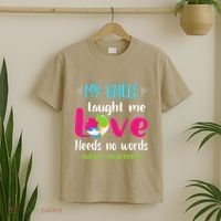 Niece Nephew My Uncle Taught Me Love Needs No Words Autism T-Shirt thumb 2