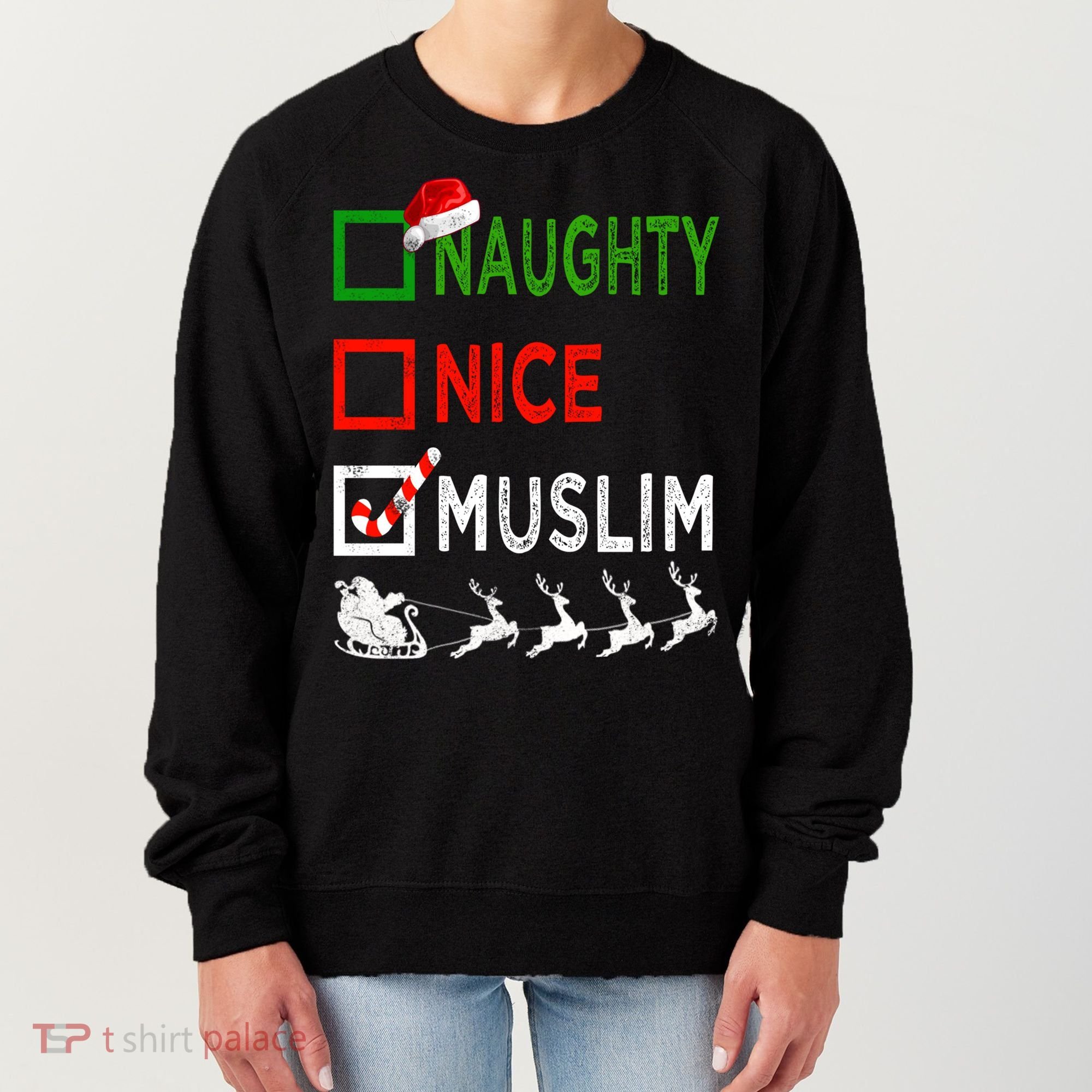 Naughty Nice Muslim Christmas Pajamas Funny Santa Hat Xmas Cool Gift Women's Sweatshirt