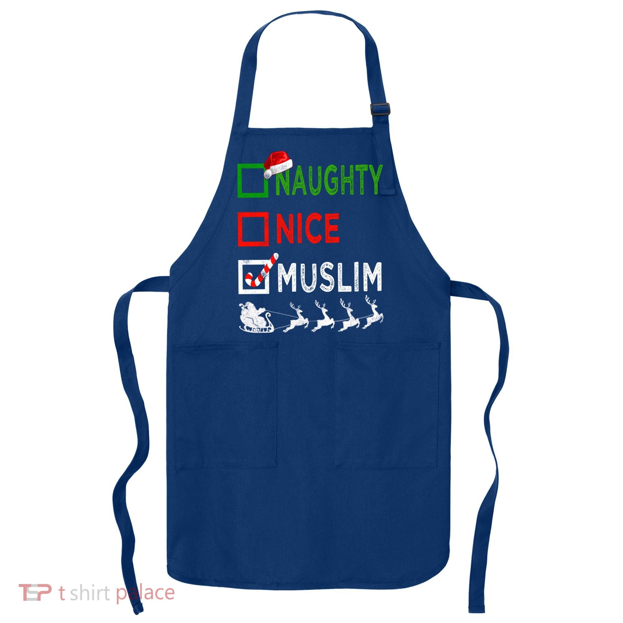 Naughty Nice Muslim Christmas Pajamas Funny Santa Hat Xmas Cool Gift Apron