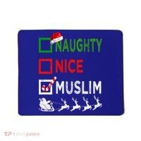 Naughty Nice Muslim Christmas Pajamas Funny Santa Hat Xmas Cool Gift Mousepad thumb 0