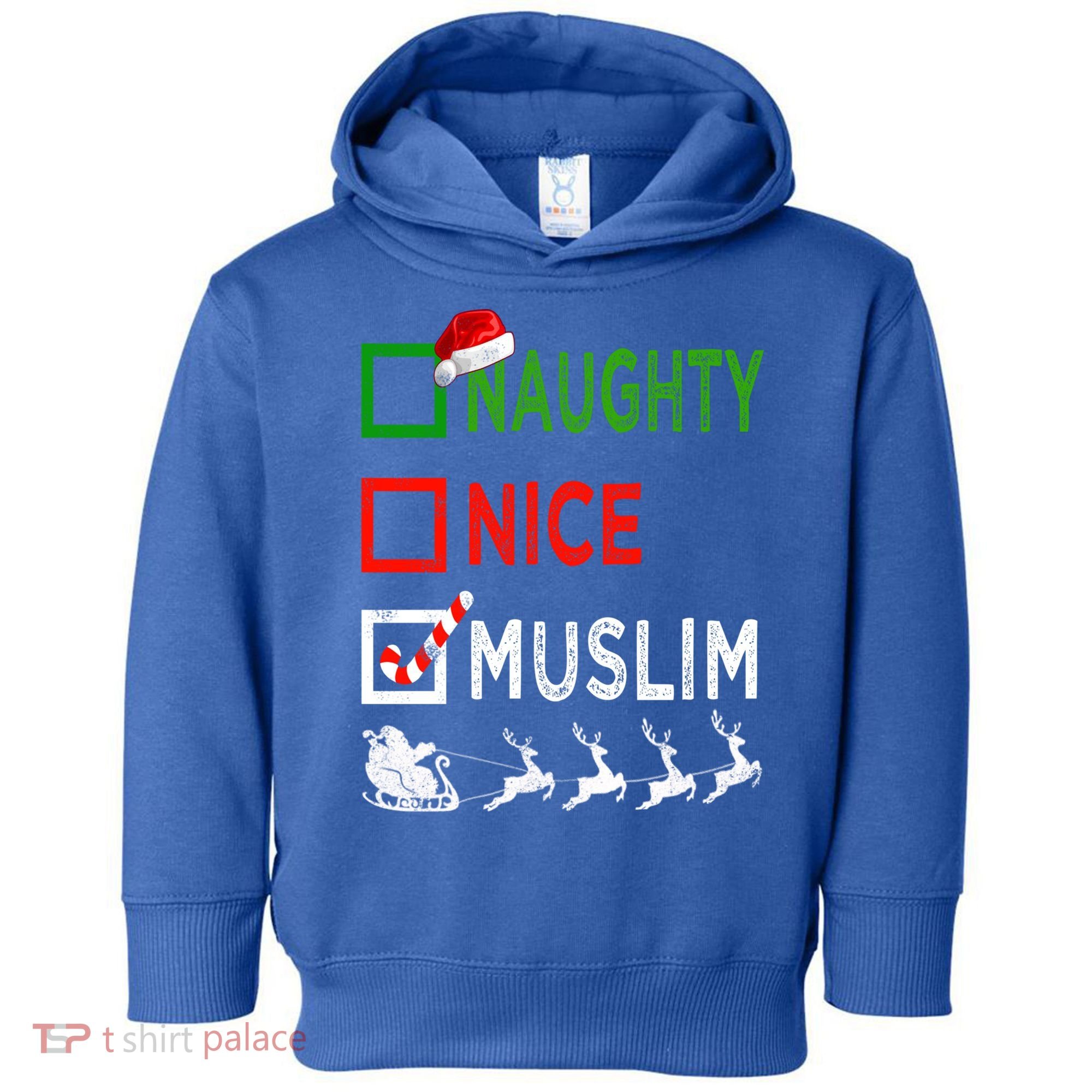 Naughty Nice Muslim Christmas Pajamas Funny Santa Hat Xmas Cool Gift Toddler Hoodie