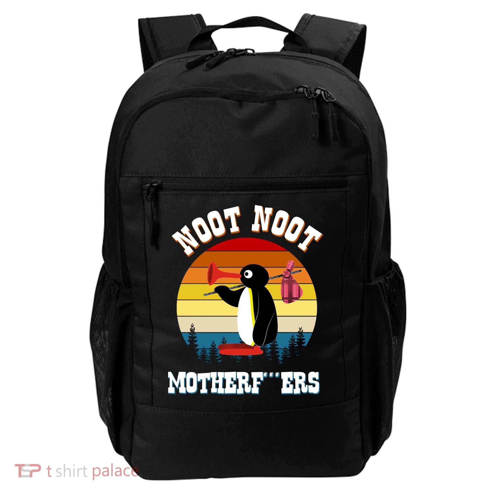 Noot Noot Motherf***ers Penguin Backpack