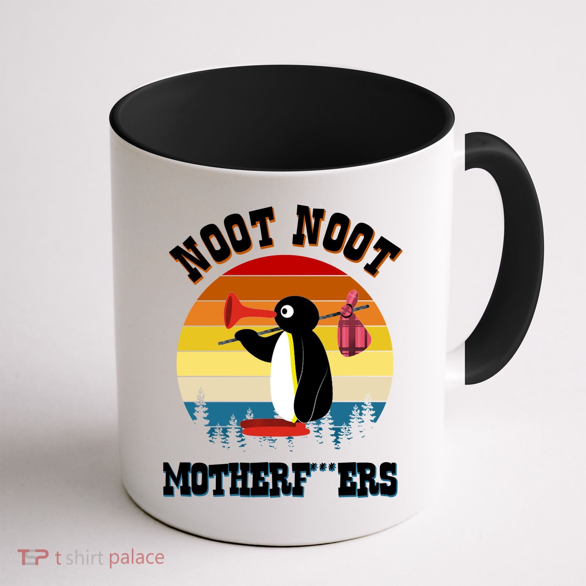 Noot Noot Motherf***ers Penguin Coffee Mug