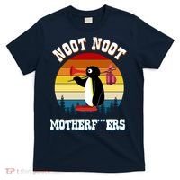 Noot Noot Motherf***ers Penguin T-Shirt thumb 0