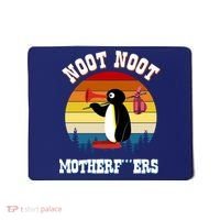 Noot Noot Motherf***ers Penguin Mousepad thumb 0