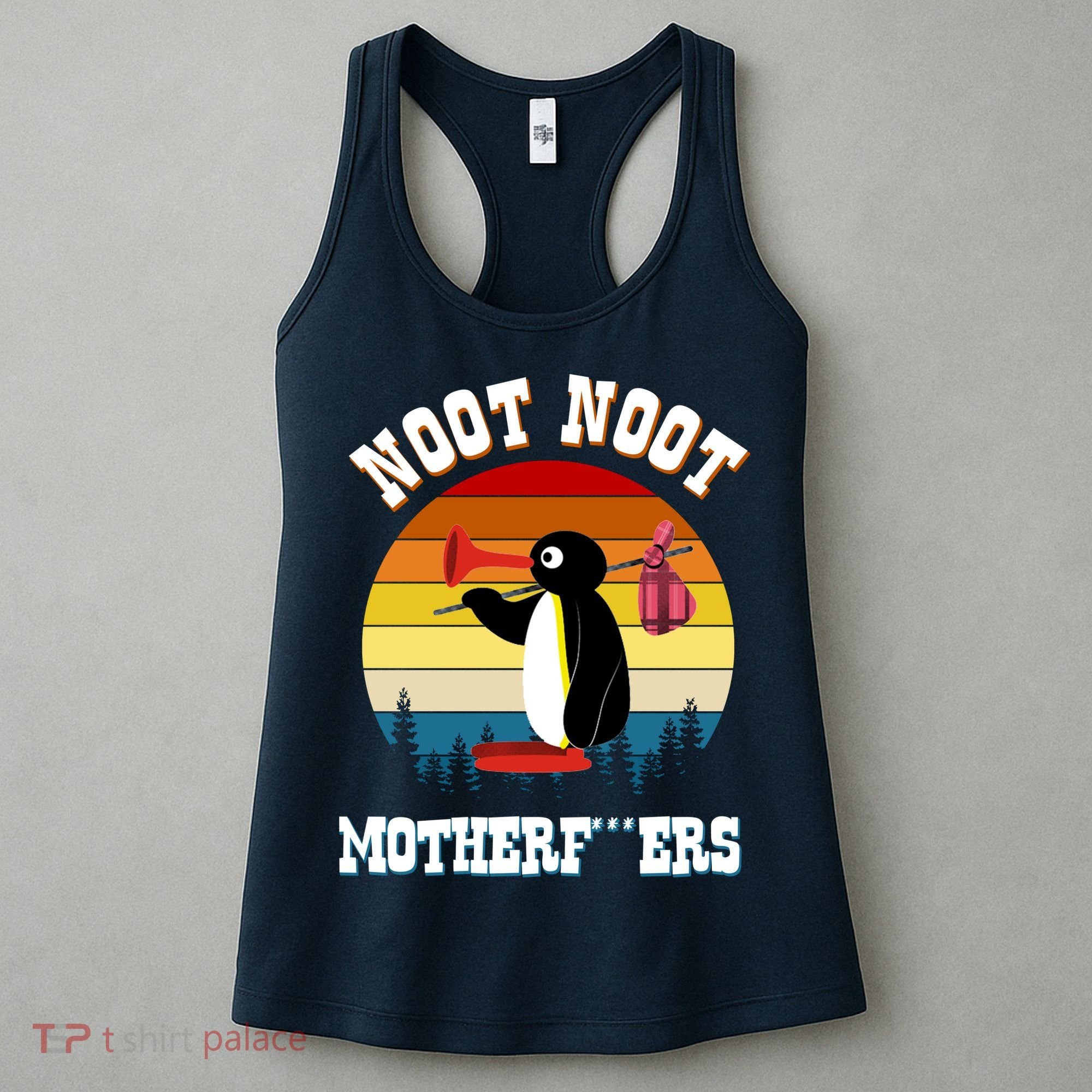 Noot Noot Motherf***ers Penguin Women's Tank Top