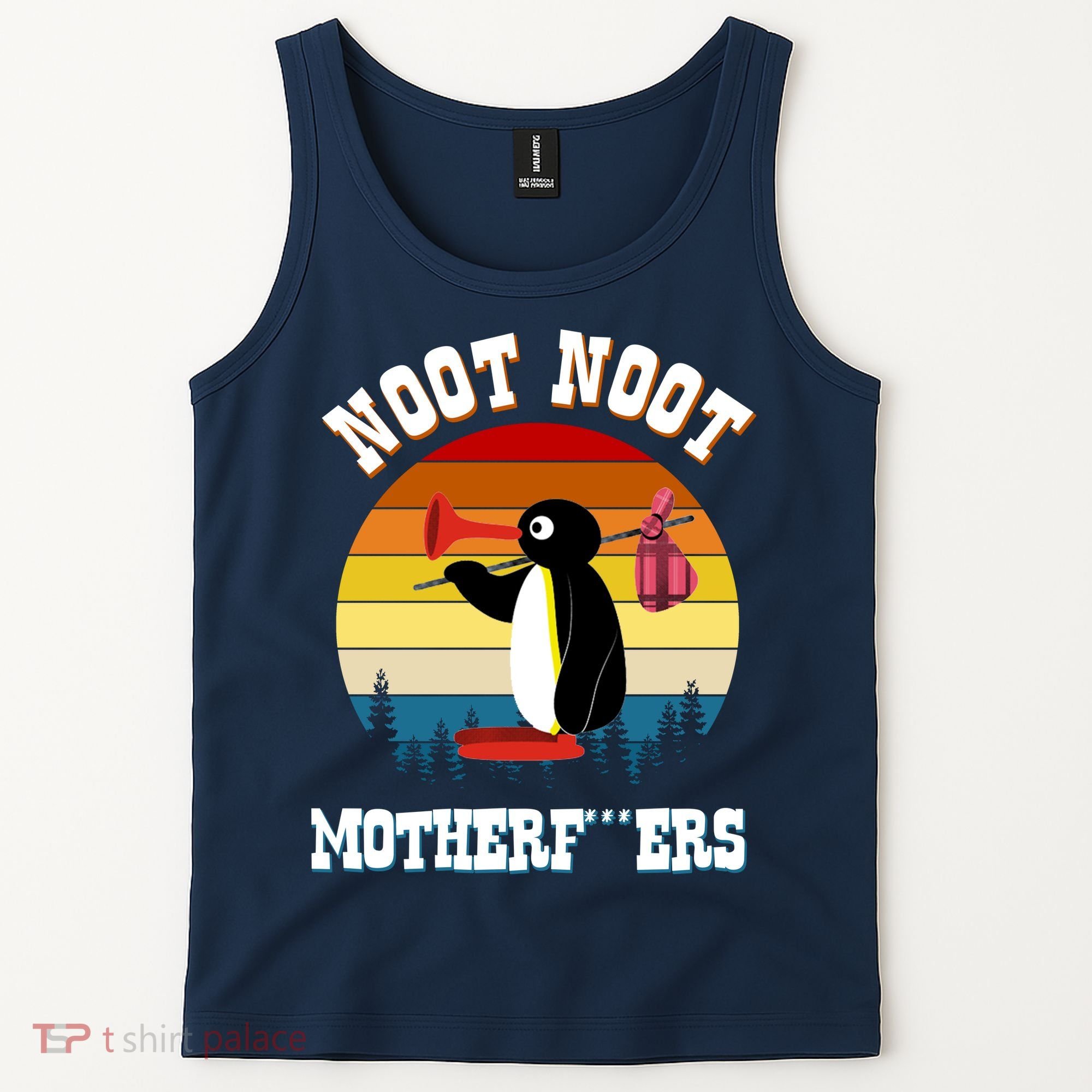 Noot Noot Motherf***ers Penguin Tank Top