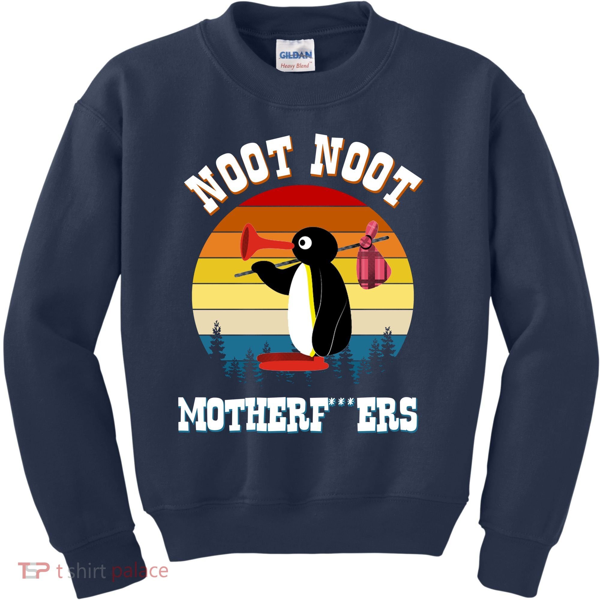 Noot Noot Motherf***ers Penguin Kids Sweatshirt