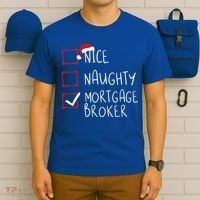 Nice Naughty Mortgage Broker Christmas Xmas Santa Claus Cute Gift T-Shirt thumb 6
