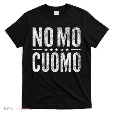 Nomo No Mo Cuomo Resign Step Down Ny New York Recall T-Shirt