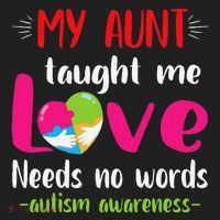 Niece Nephew My Aunt Taught Me Love Needs No Words Autism Women's Sweatshirt thumb 2