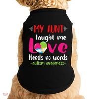 Niece Nephew My Aunt Taught Me Love Needs No Words Autism Doggie Tank thumb 0
