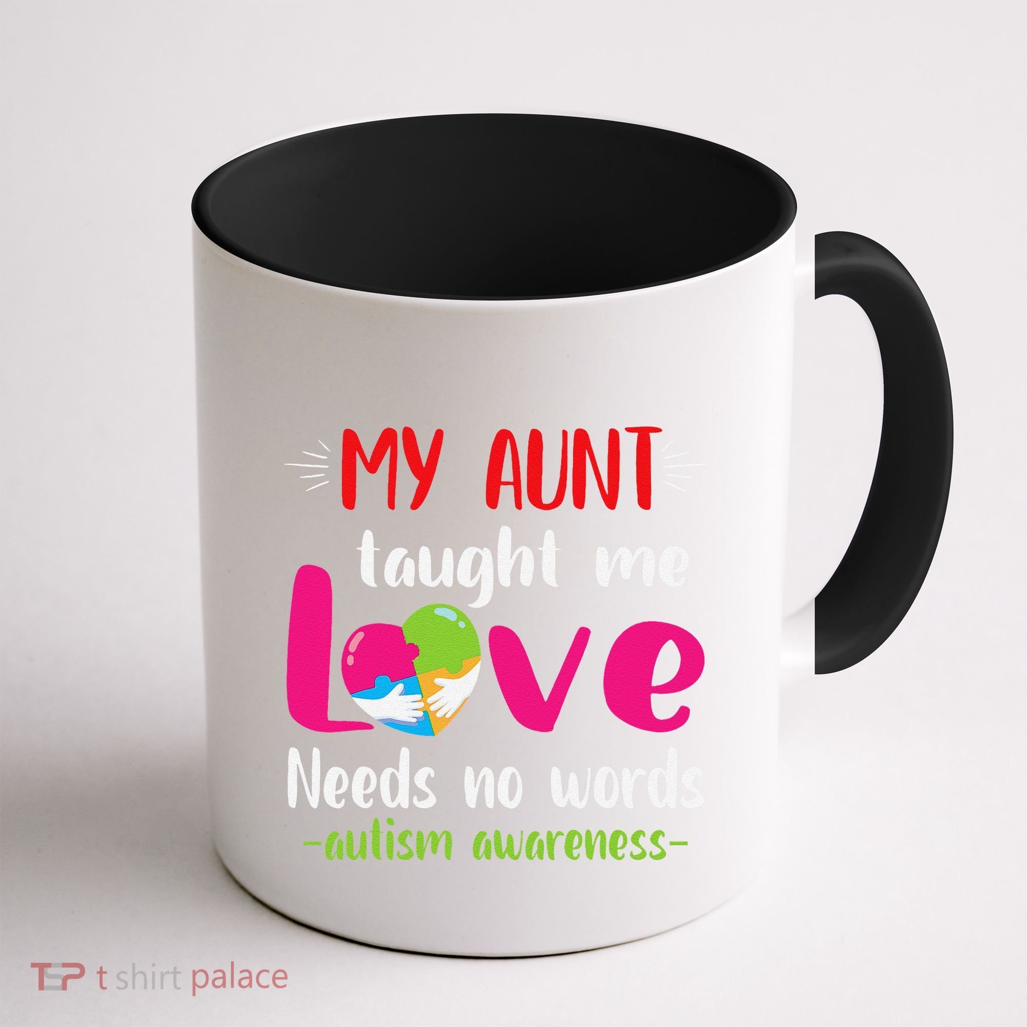 Niece Nephew My Aunt Taught Me Love Needs No Words Autism Coffee Mug