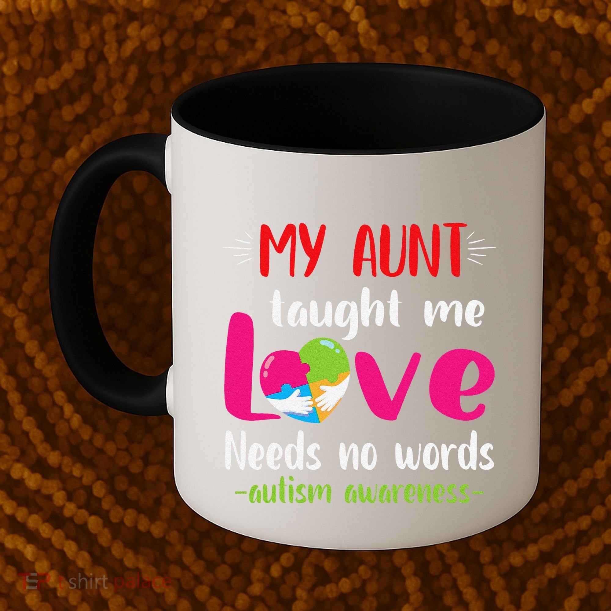 Niece Nephew My Aunt Taught Me Love Needs No Words Autism Coffee Mug