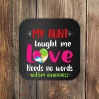 Niece Nephew My Aunt Taught Me Love Needs No Words Autism Coaster thumb 0