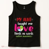Niece Nephew My Aunt Taught Me Love Needs No Words Autism Tank Top thumb 2