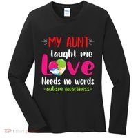 Niece Nephew My Aunt Taught Me Love Needs No Words Autism Women's Long Sleeve Shirt thumb 0