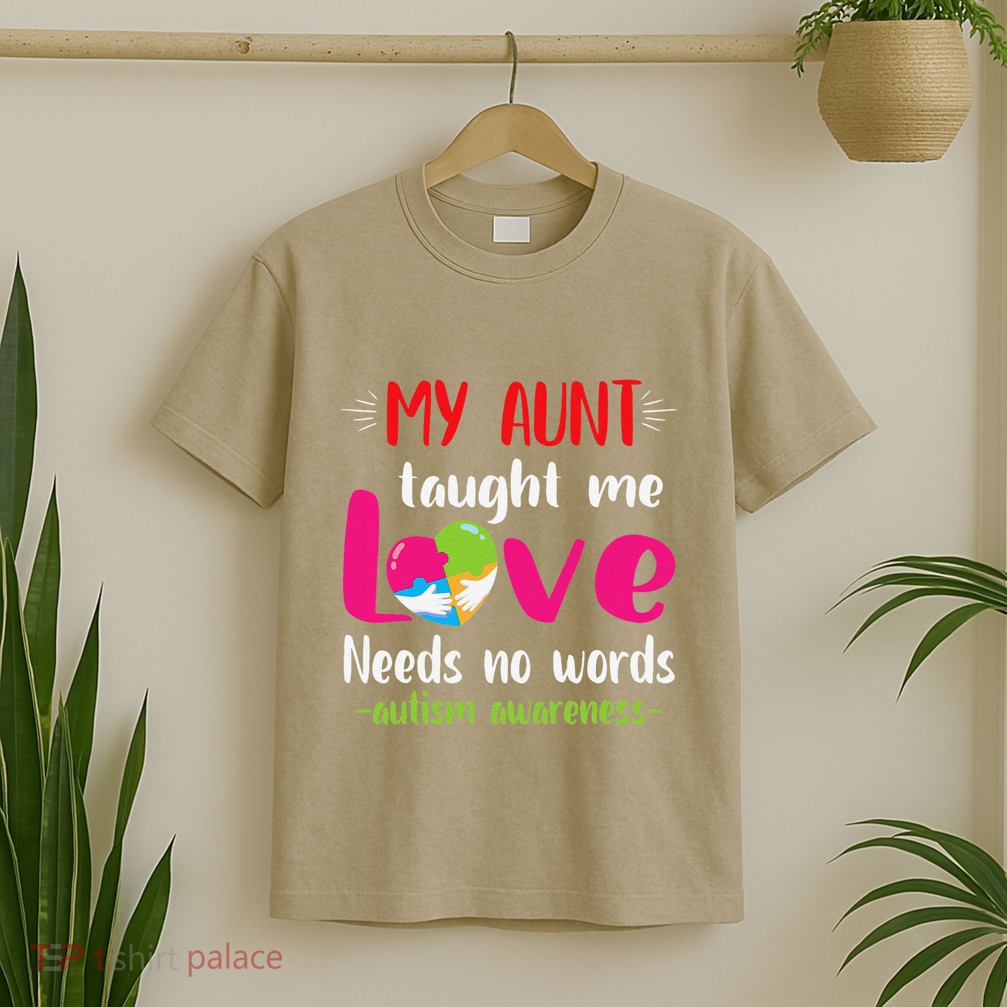 Niece Nephew My Aunt Taught Me Love Needs No Words Autism T-Shirt