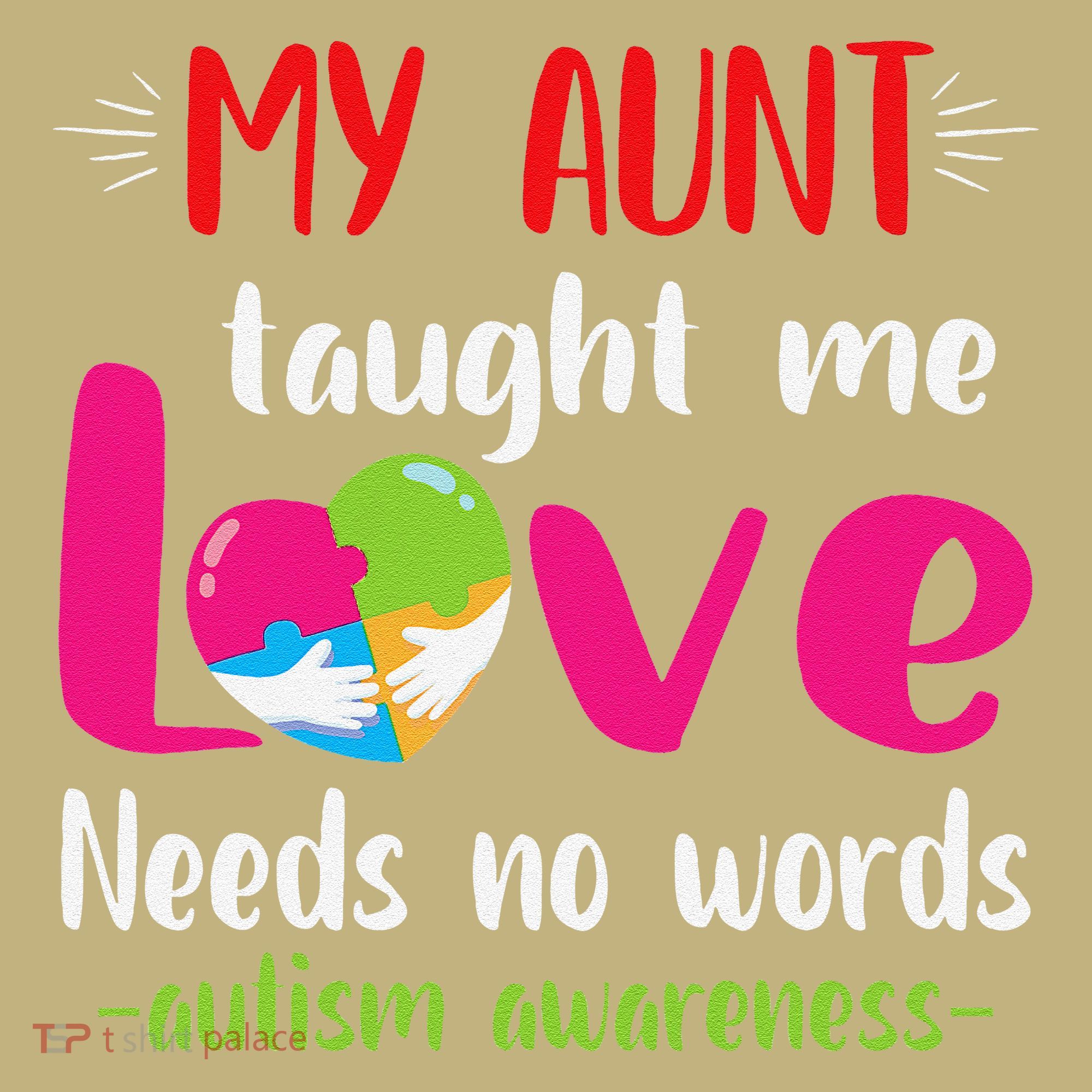 Niece Nephew My Aunt Taught Me Love Needs No Words Autism Mousepad