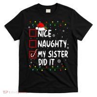 Nice Naughty My Sister Did It Xmas Family Boy T-Shirt thumb 0