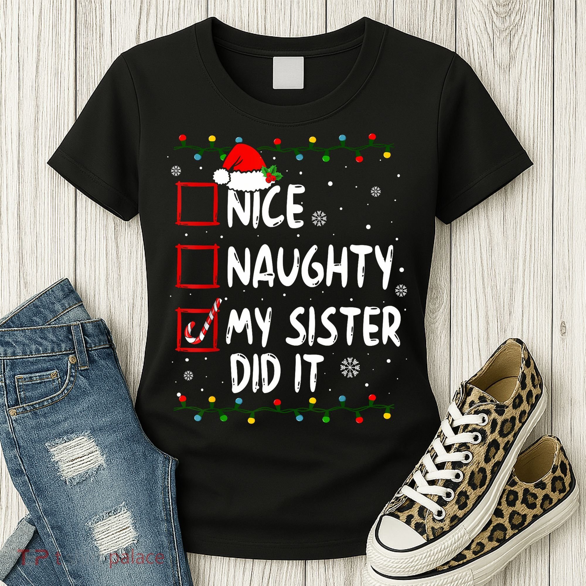 Nice Naughty My Sister Did It Xmas Family Boy Women's T-Shirt