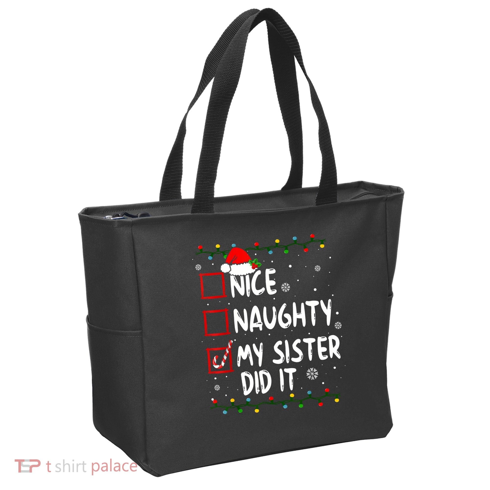 Nice Naughty My Sister Did It Xmas Family Boy Tote Bag