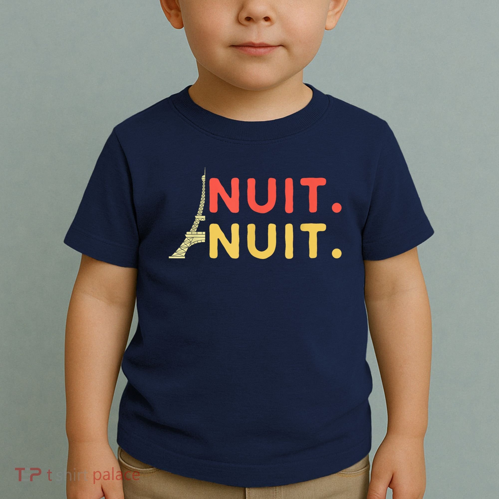 Nuit Nuit Night Night French Words Paris Tower Toddler T-Shirt