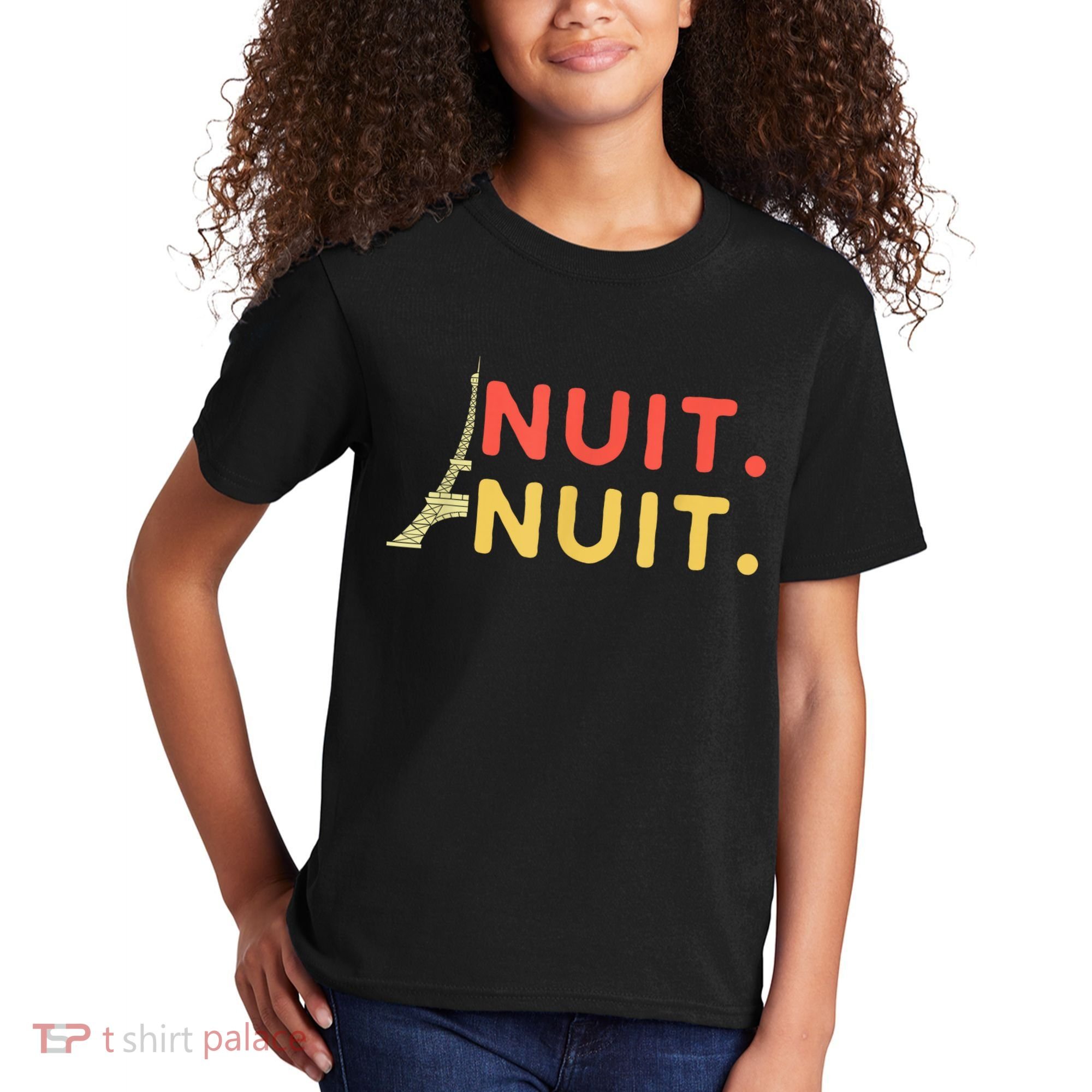 Nuit Nuit Night Night French Words Paris Tower Kids T-Shirt