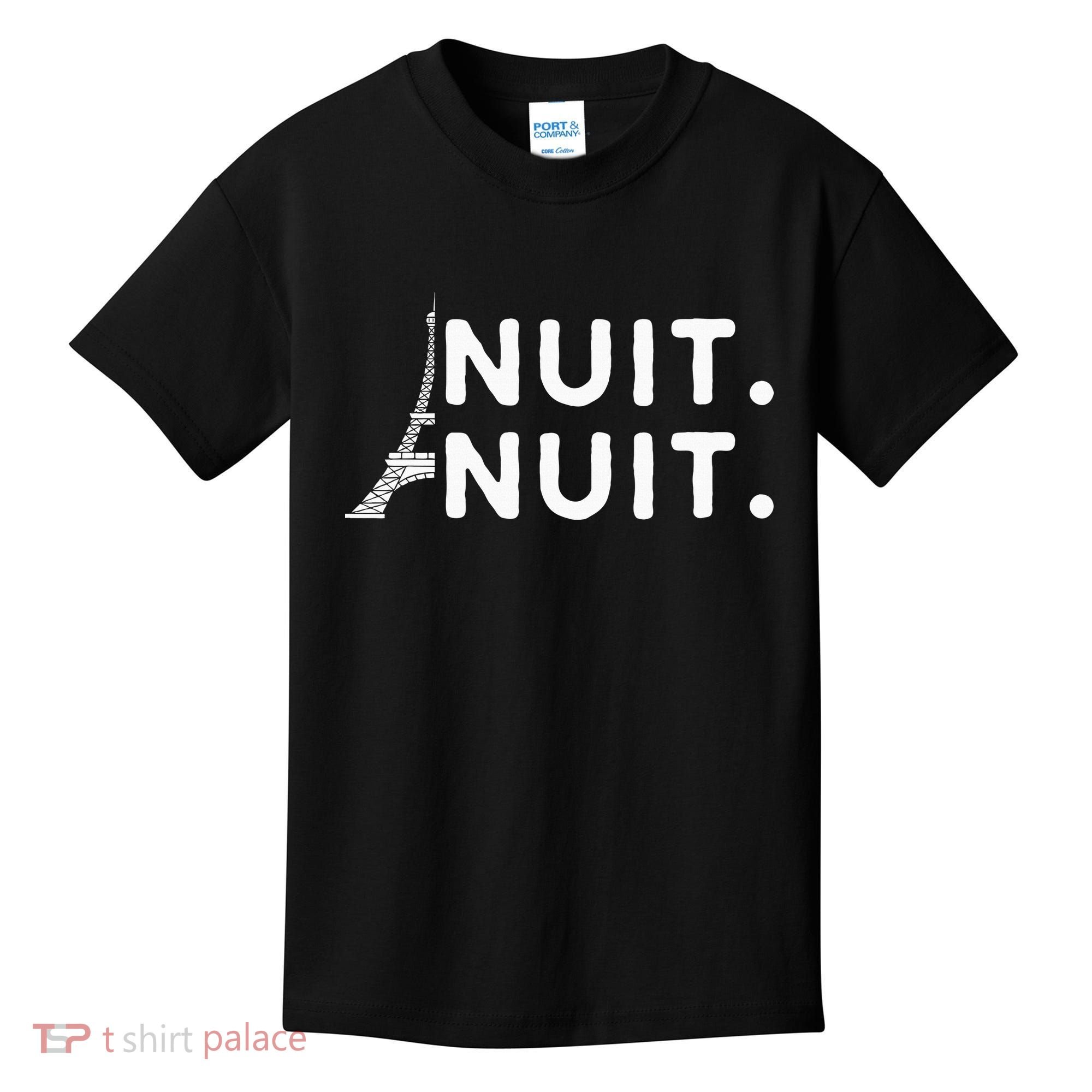 Nuit Nuit Night Night French Words Paris Tower Eiffel Kids T-Shirt